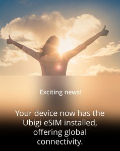 'You device now has the Ubigi eSIM installed' message displaying on iPhone after installing the Ubigi eSIM